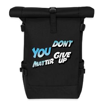 Gebt nicht auf oder ja - Rolltop Rucksack - Schwarz - Vorne