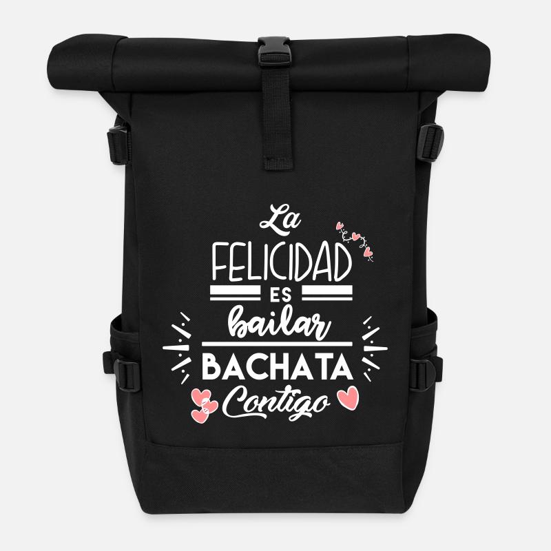 Le bonheur danse la Bachata avec toi - Sac à dos roll top - noir