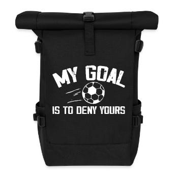 My goal is to deny yours - Roll Top Backpack - black - Front