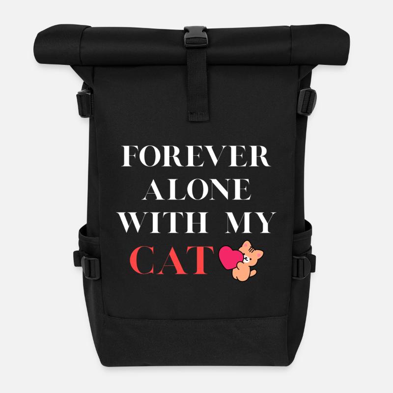 Für immer allein mit meiner Katze - Rolltop Rucksack - Schwarz