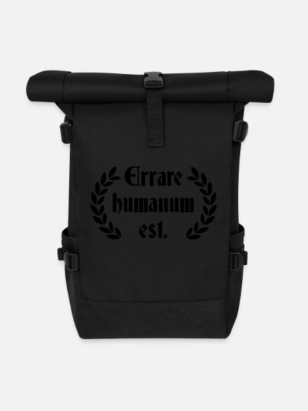 Errare Humanum Est - lateinischer Spruch - Rolltop Rucksack - Schwarz