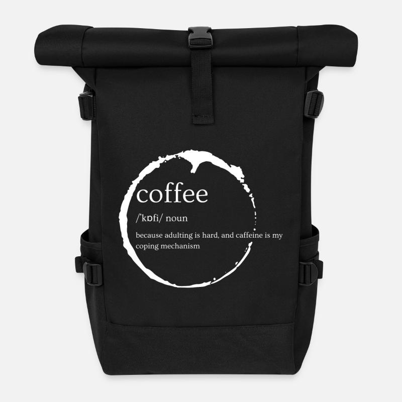 Gestion de la caféine : définition de l’âge adulte - Sac à dos roll top - noir