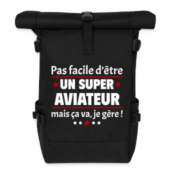 Pas facile d'être un super aviateur, aviation,noël - Sac à dos roll top - noir - Devant