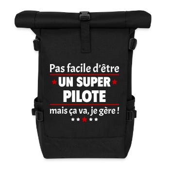 Pas facile d'être un super pilote, cadeau noël - Sac à dos roll top - noir - Devant