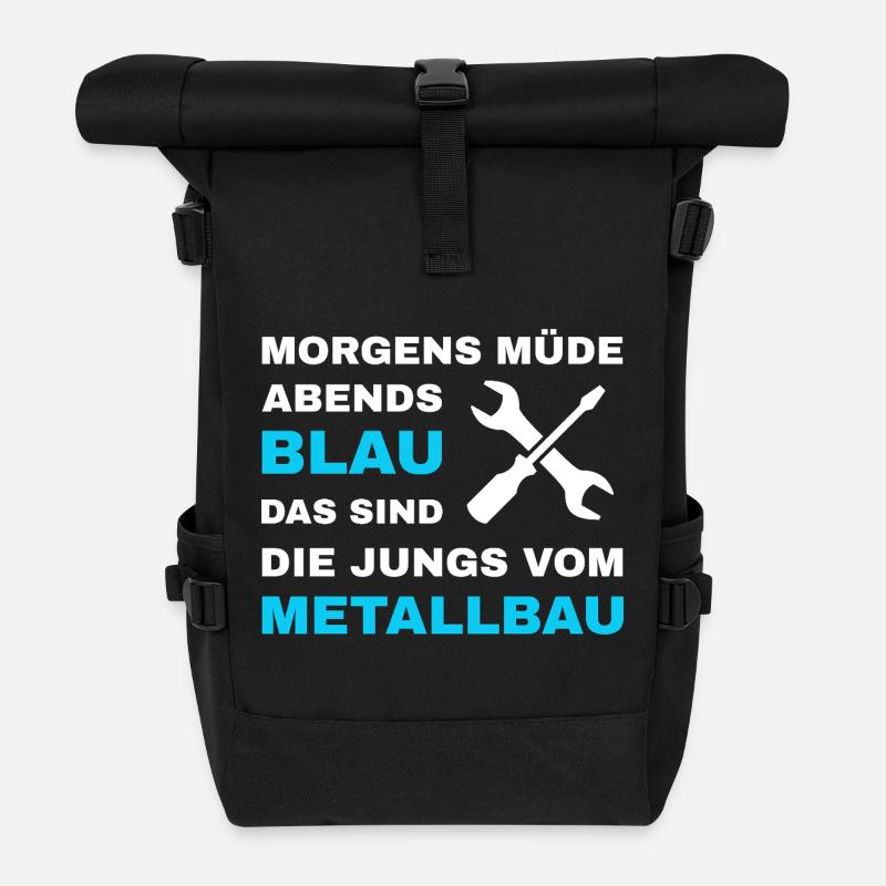 Metallbau Metallbauer Schlosser Stahlbau - Rolltop Rucksack - Schwarz