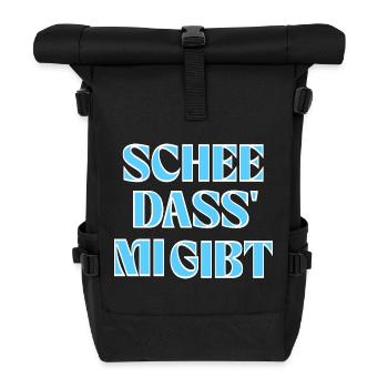 Selbstliebe auf bayerisch: Schee, dass mi gibt. - Rolltop Rucksack - Schwarz - Vorne