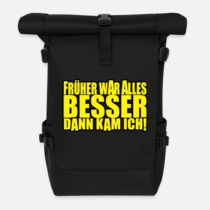 everything was better - Roll Top Backpack - black