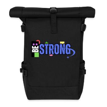 Be Strong - Roll Top Backpack - black - Front