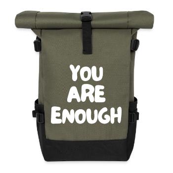 you are enough - Roll Top Backpack - olive/black - Front