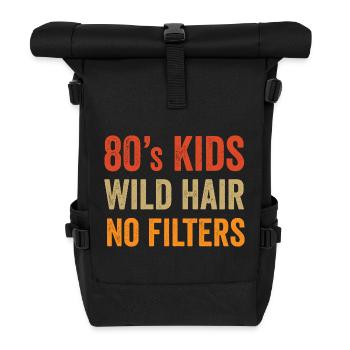 Enfants des années 80 : Cheveux en bataille. Pas de filtres. - Sac à dos roll top - noir - Devant