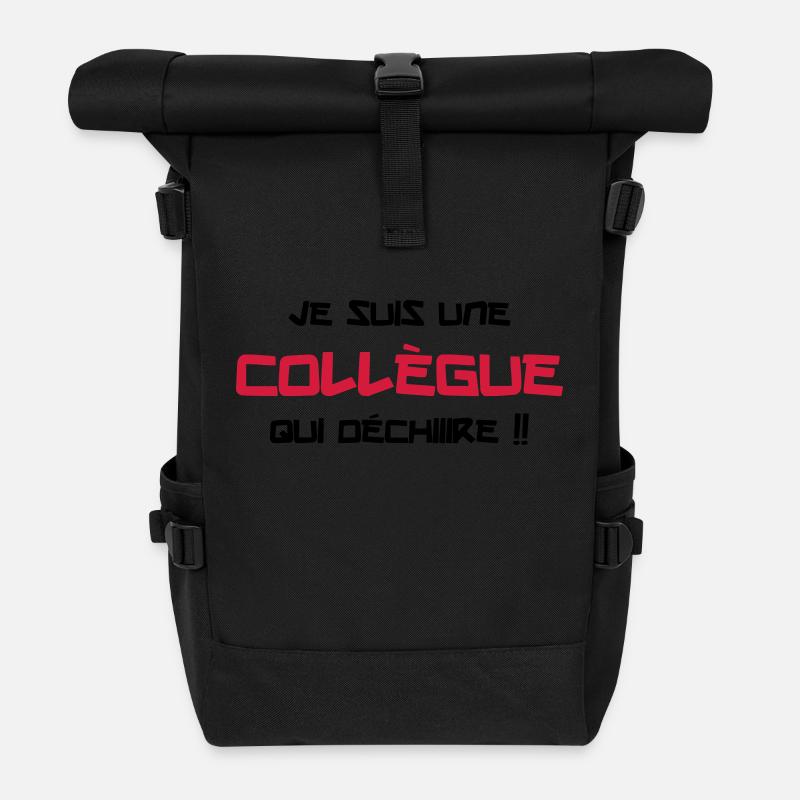 Je suis une Collègue qui déchiiire !! - Sac à dos roll top - noir