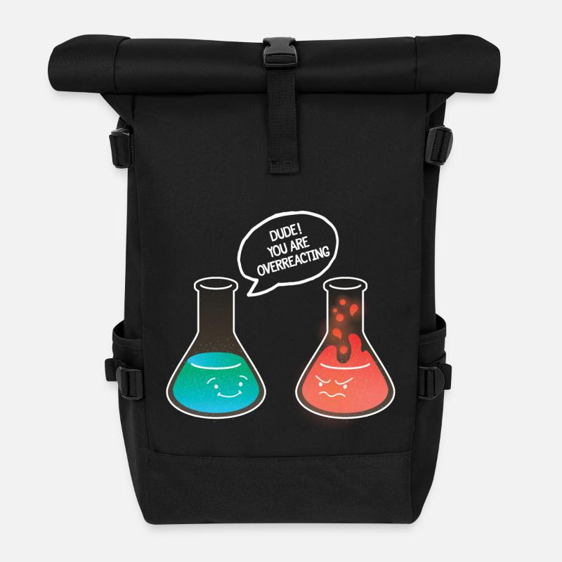 Dude! You Are Overreacting - Rolltop Rucksack - Schwarz
