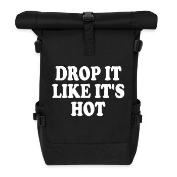 drop it like its hot - Rolltop Rucksack - Schwarz - Vorne