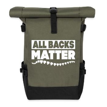 All Backs Matter Physical Therapist Chiropractor - Roll Top Backpack - olive/black - Front
