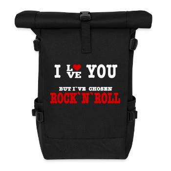 I Love But I've Chosen Rock and Roll - Rolltop Rucksack - Schwarz - Vorne