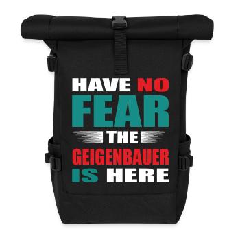 Have no Fear the Geigenbauer is here Outfit - Rolltop Rucksack - Schwarz - Vorne