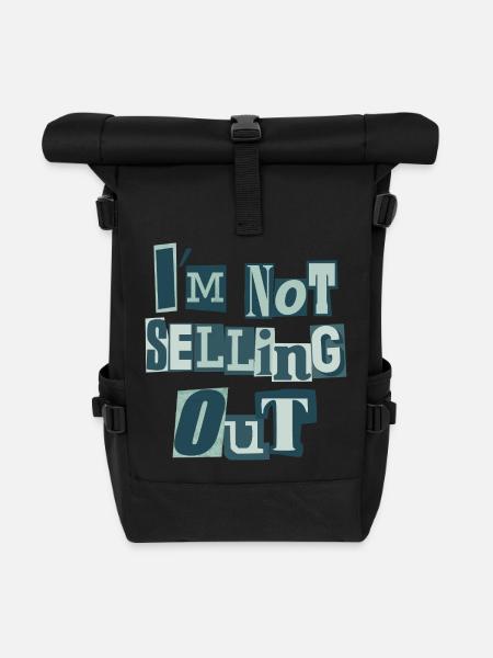 I'm not selling out (green) - Roll Top Backpack - black