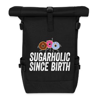 Sugarholic Donuts Since Birth - Roll Top Backpack - black - Front