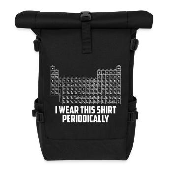 Ich trage dieses gelegentlich lustige wissenschaftliche Wortspiel - Rolltop Rucksack - Schwarz - Vorne