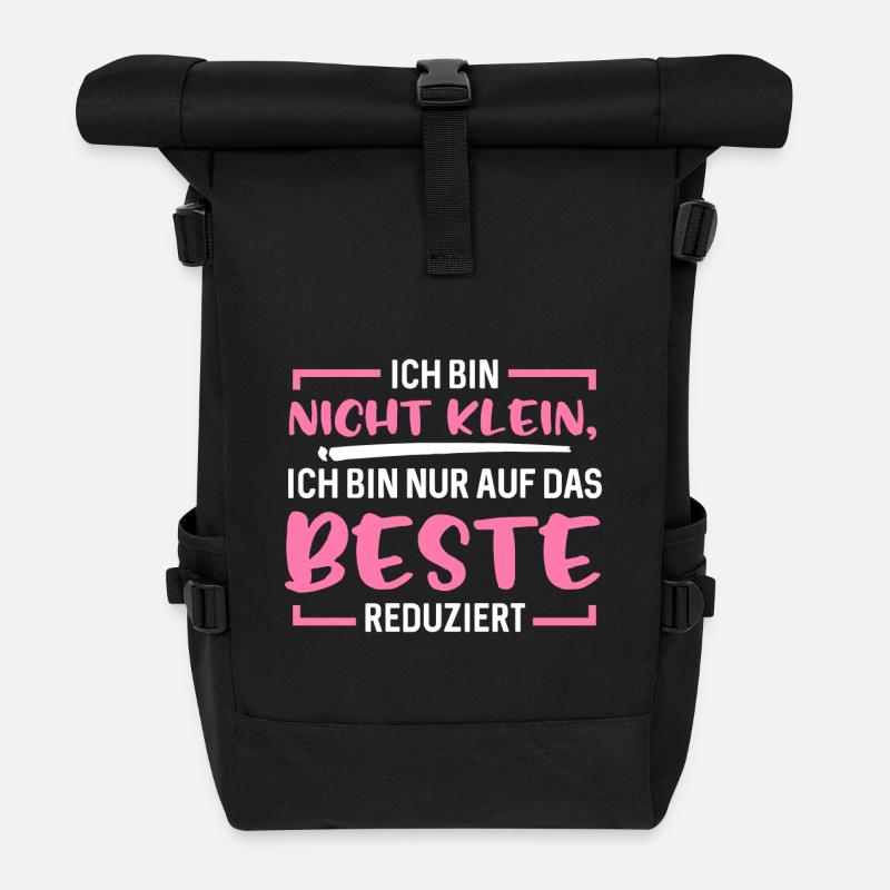 nicht klein, ich bin nur auf das Beste reduziert - Rolltop Rucksack - Schwarz