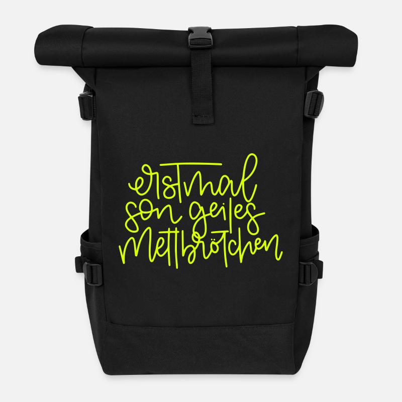 Erstmal son geiles Mettbrötchen - Rolltop Rucksack - Schwarz