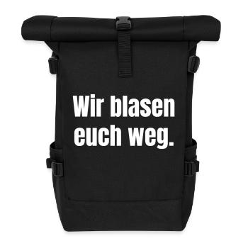 We'll blow you away. - Roll Top Backpack - black - Front
