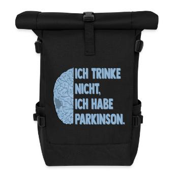 Ich trinke nicht, ich habe Parkinson. - Rolltop Rucksack - Schwarz - Vorne