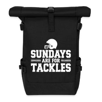 Sundays are for Tackles Football Fan Sport - Roll Top Backpack - black - Front