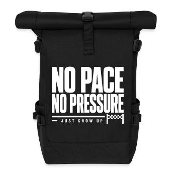 No Pace No Pressure - Roll Top Backpack - black - Front