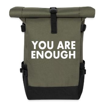 You are enough - Roll Top Backpack - olive/black - Front