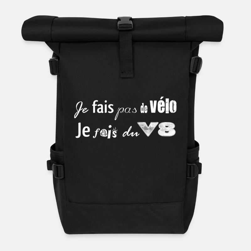 Je fais pas de vélo, je vais du V8 - Sac à dos roll top - noir