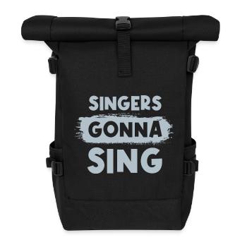 Singers gonna sing - Rolltop Rucksack - Schwarz - Vorne
