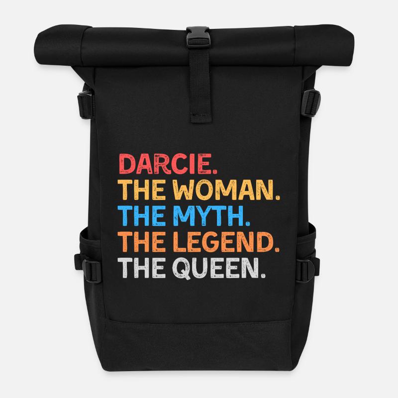 Darcie The Woman The Myth The Legend The Queen - Roll Top Backpack - black