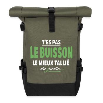 Du bist nicht der bestgeschnittene Busch – Ausdrücke - Rolltop Rucksack - Olive/Schwarz - Vorne