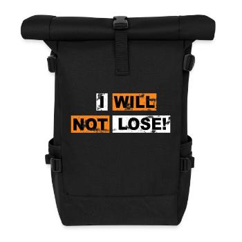 I will not lose saying lettering Graffiti - Roll Top Backpack - black - Front