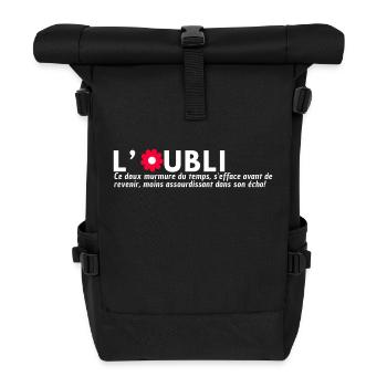 L'OUBLI. Citation du jour - Sac à dos roll top - noir - Devant