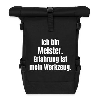 Ich bin Meister Erfahrung ist mein Werkzeug - Rolltop Rucksack - Schwarz - Vorne