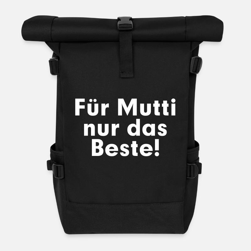 Für Mutti nur das Beste! - Rolltop Rucksack - Schwarz