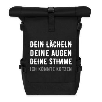 Your smile, your voice, your eyes puke - Roll Top Backpack - black - Front