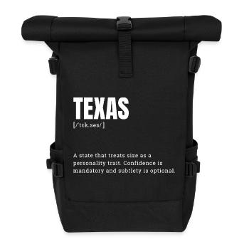 Texas Large Format Typography Humor - Roll Top Backpack - black - Front