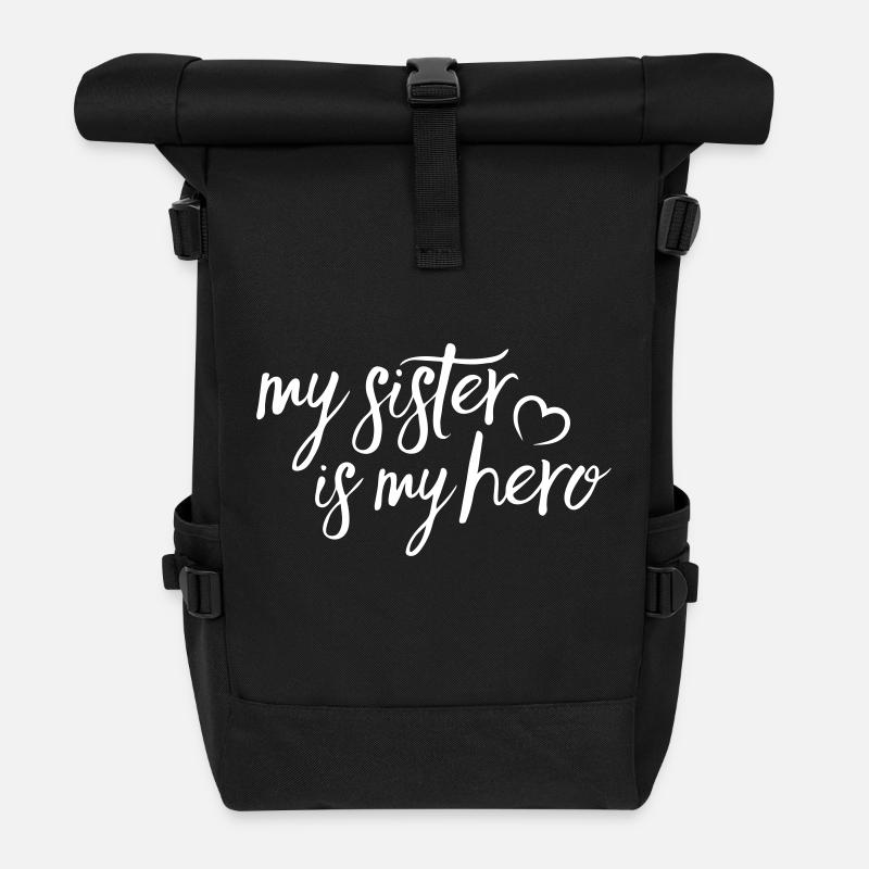My Sister is my Hero - Rolltop Rucksack - Schwarz