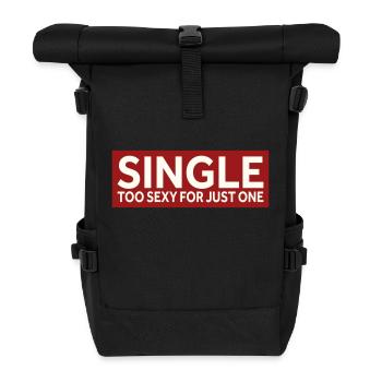 SINGLE - TOO SEXY FOR JUST ONE - Roll Top Backpack - black - Front