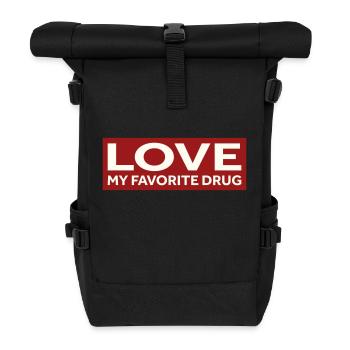 LOVE MY FAVORITE DRUG - Rolltop Rucksack - Schwarz - Vorne