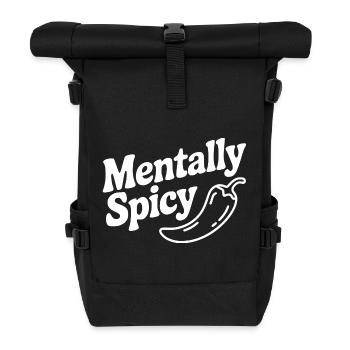 Mentally Spicy - Roll Top Backpack - black - Front