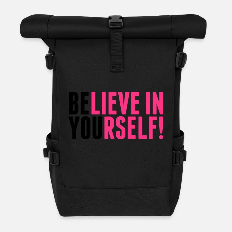 believe in yourself - be you - Rolltop Rucksack - Schwarz