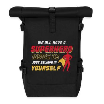 We All Have a Superhero Inside Us Design - Rolltop Rucksack - Schwarz - Vorne