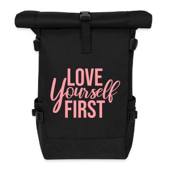 Love Yourself First Self-Love Self-Care - Roll Top Backpack - black - Front
