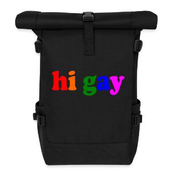 Hi gay - Roll Top Backpack - black - Front