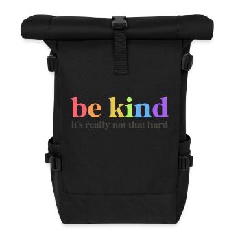 Be Kind Sei Nett Freundlich Inspiration Schulkind - Rolltop Rucksack - Schwarz - Vorne