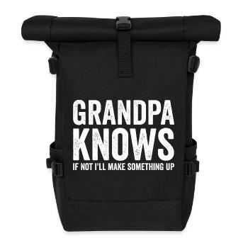 Opa weiß, wenn nicht, erfinde ich etwas Lustiges. - Rolltop Rucksack - Schwarz - Vorne